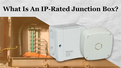 junction box ip rating